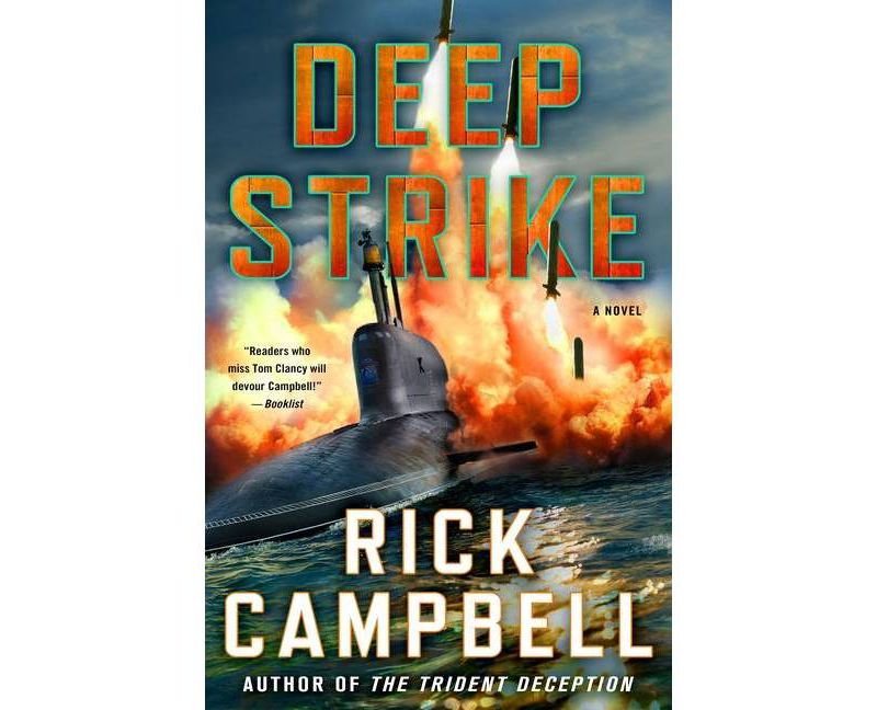 Deep Strike - (Trident Deception) by  Rick Campbell (Hardcover)