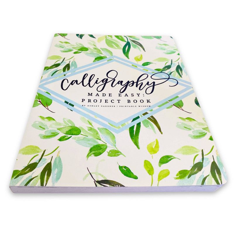 Calligraphy Made Easy: Project Book - Piccadilly