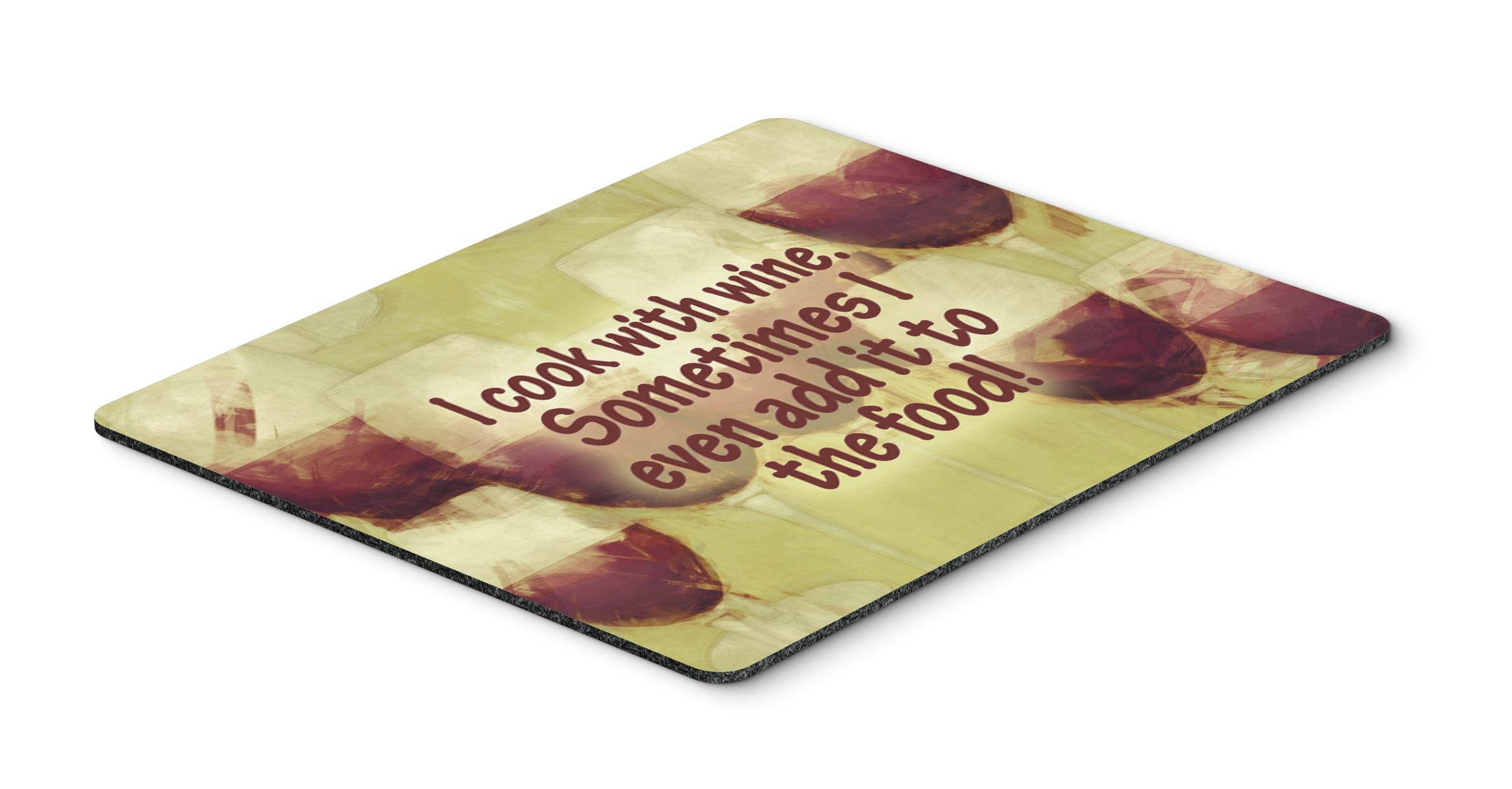 I cook with wine Mouse Pad, Hot Pad or Trivet SB3069MP