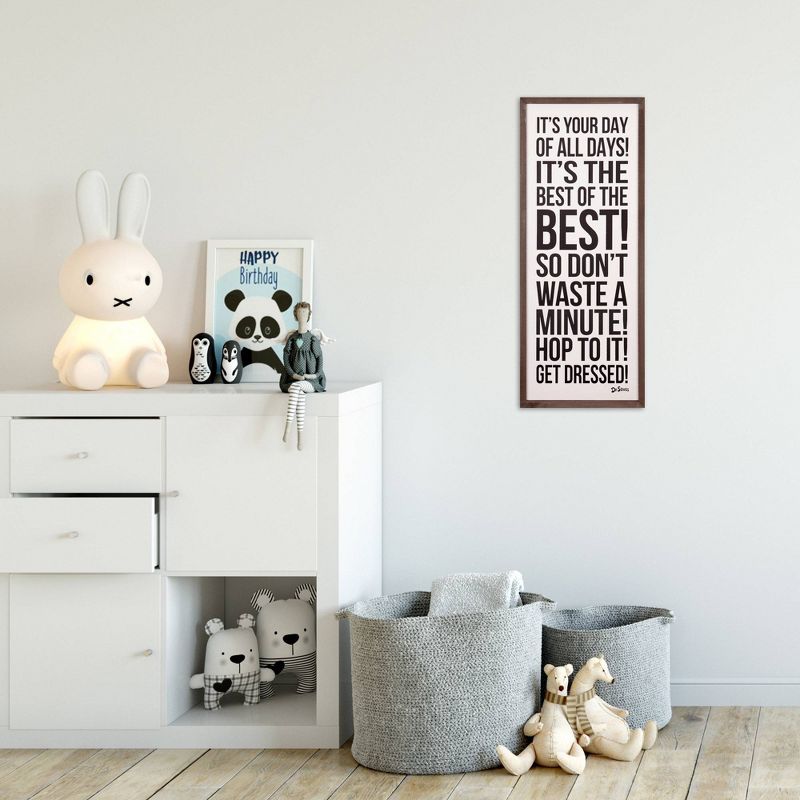 13"x31" Dr. Seuss It's Your Day Of All Days Framed Wood Wall Decor