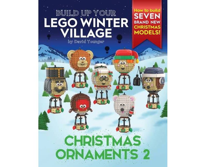 Build Up Your LEGO Winter Village - by  David Younger (Paperback)
