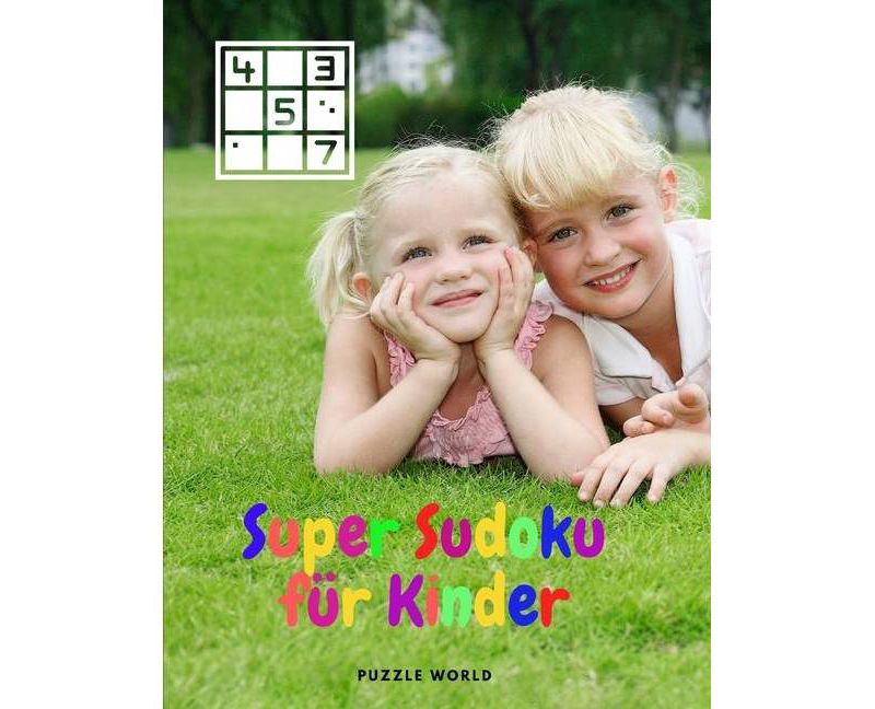 Super Sudoku f"ur Kinder - (Paperback)