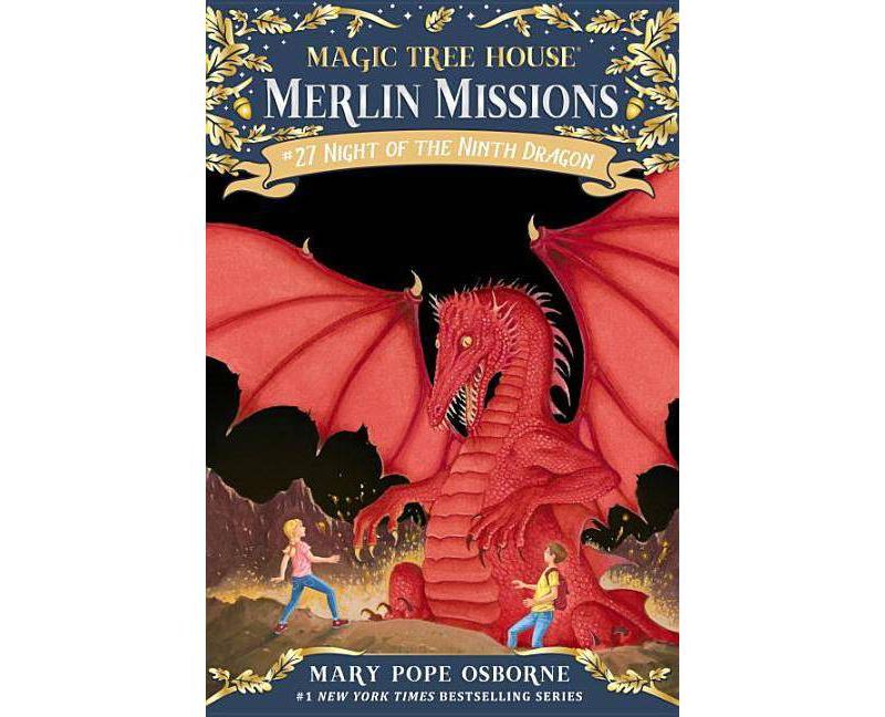 Night of the Ninth Dragon - by Mary Pope Osborne (Hardcover)