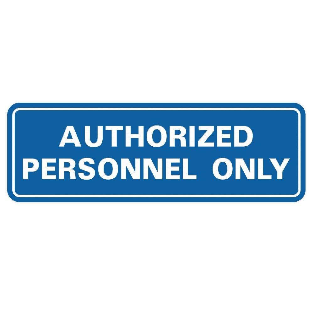 Standard AUTHORIZED PERSONNEL ONLY Door / Wall Sign - Blue - Small