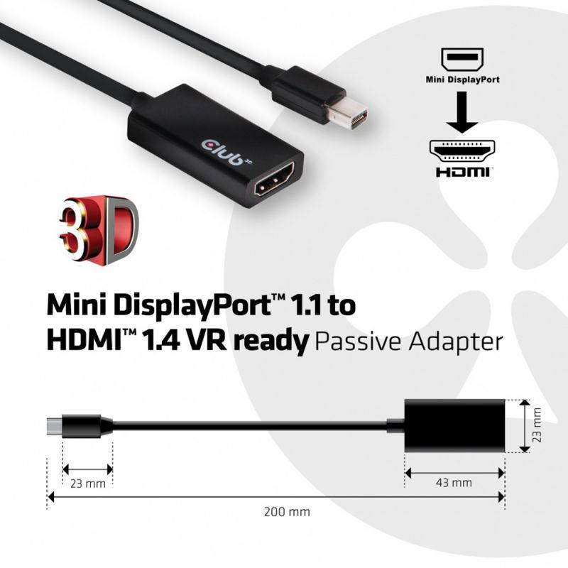 Club3D CAC-1156 Mini DisplayPort 1.1 to HDMI 1.4 VR ready Passive Adapter