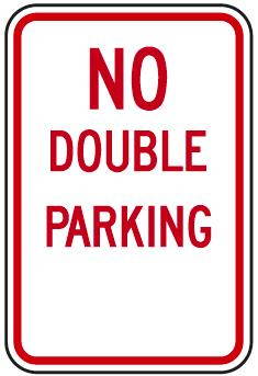 No Double Parking Sign
