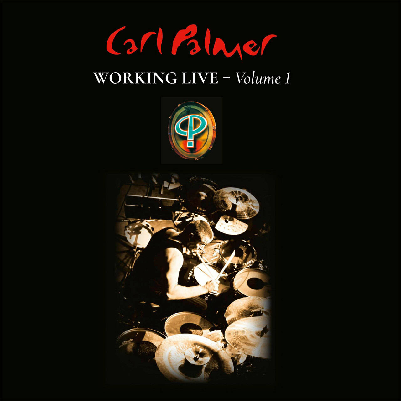 Carl Palmer Working Live - Volume 1 180g LP (Vinyl)