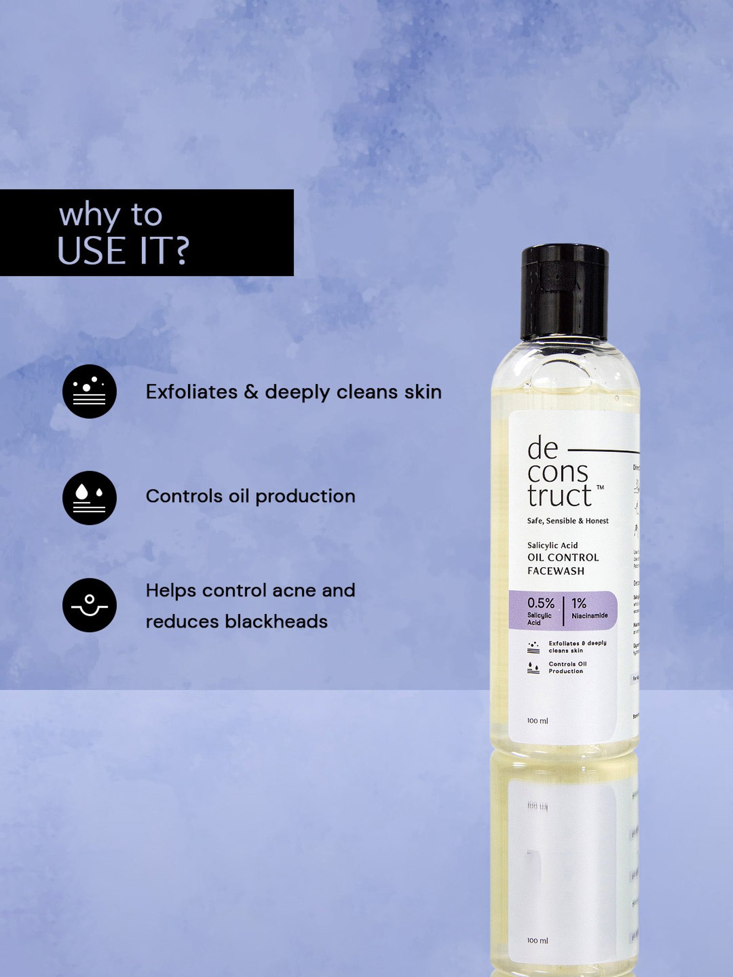 Deconstruct Salicylic Acid Oil Control Face Wash - 100 ml