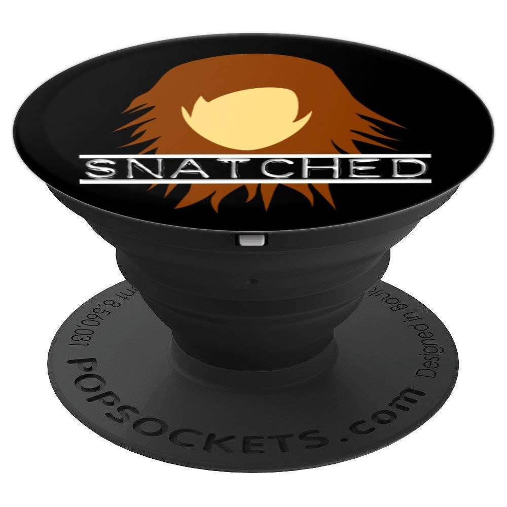 Brunette Wig Snatched Snatch Saying Funny Wigs PopSockets Grip and Stand for Phones and Tablets