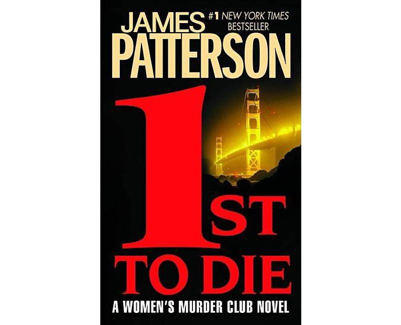 1st to Die by James Patterson (Paperback)