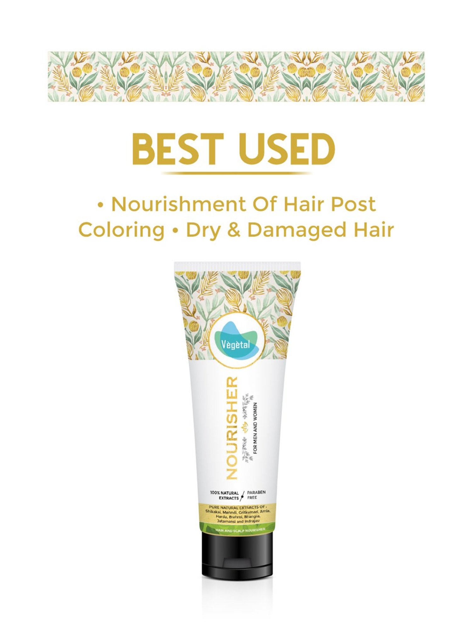 Vegetal Nourisher - 120 gm