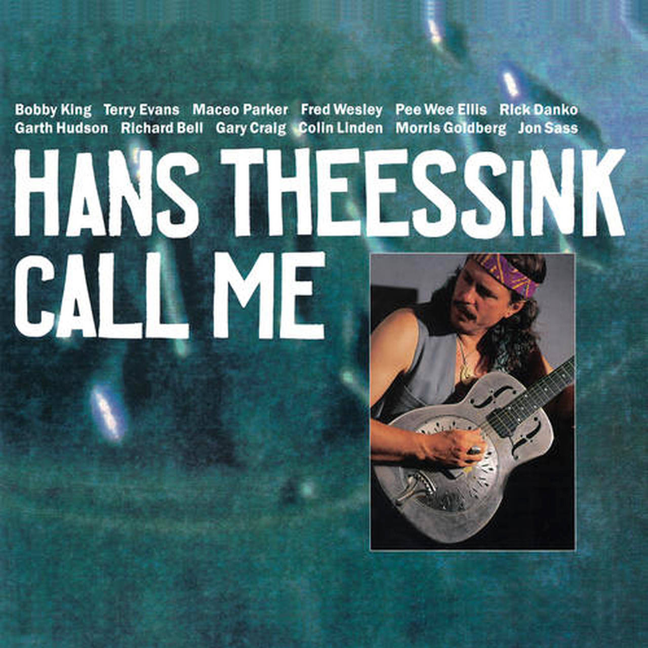 Hans Theessink Call Me 180g LP (Vinyl)