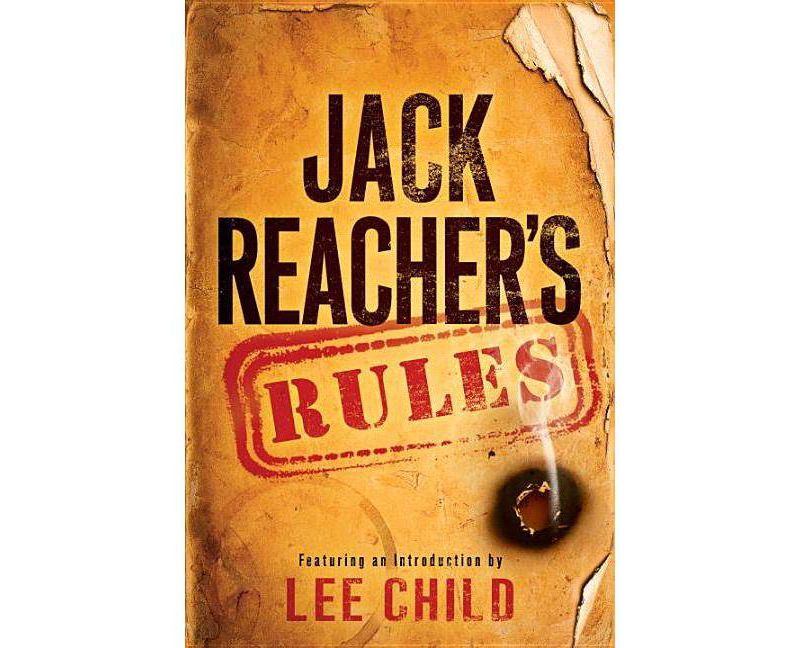 Jack Reacher's Rules - (Hardcover)