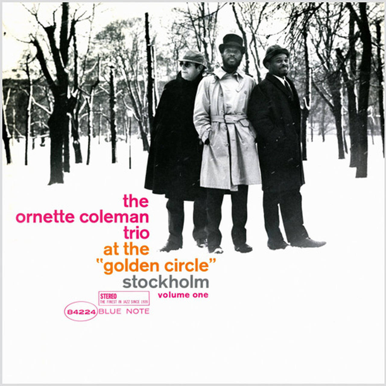 The Ornette Coleman Trio At the Golden Circle Stockholm Volume One LP (Vinyl)
