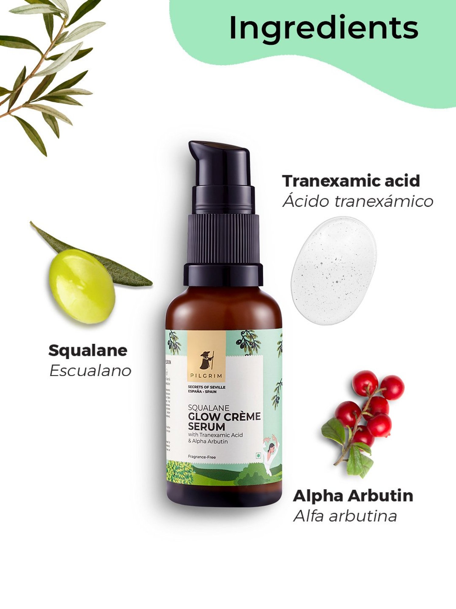 Pilgrim Squalane (Plant Derived) Glow Creme Serum with Tranexamic Acid & Alpha Arbutin - 30 gm