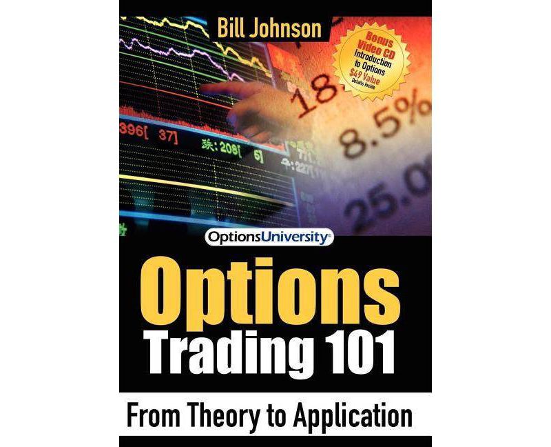 Options Trading 101 - by  Bill Johnson (Paperback)