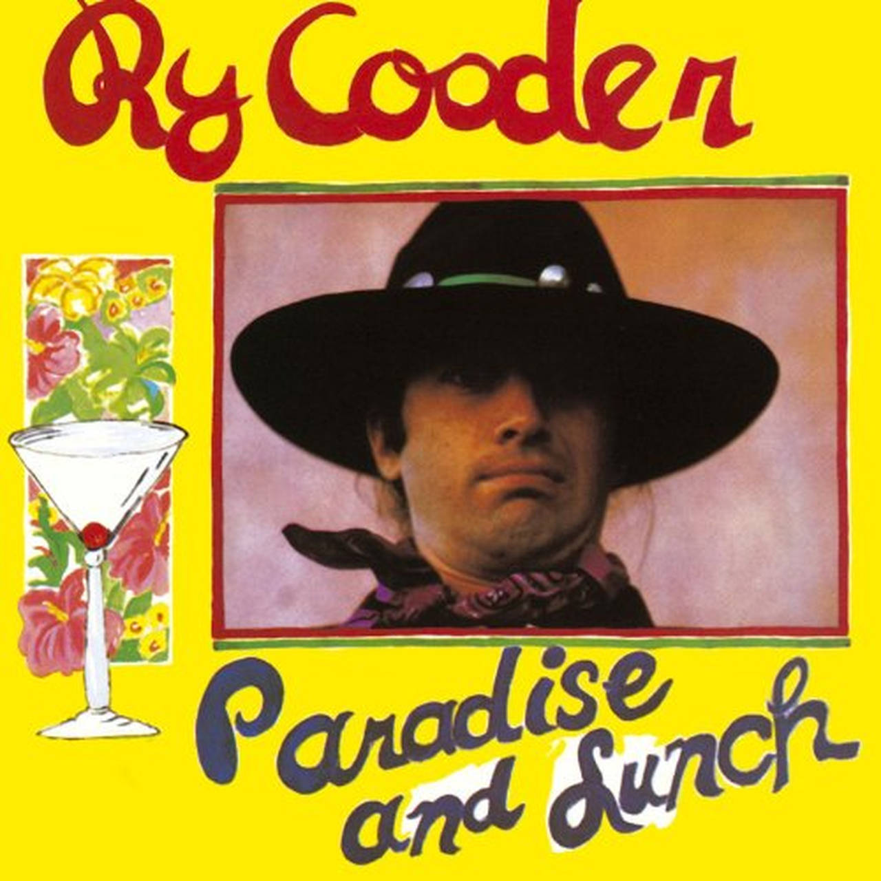Ry Cooder Paradise and Lunch 180g LP (Vinyl)