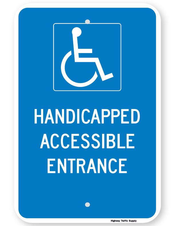Handicapped Accessible Entrance Sign