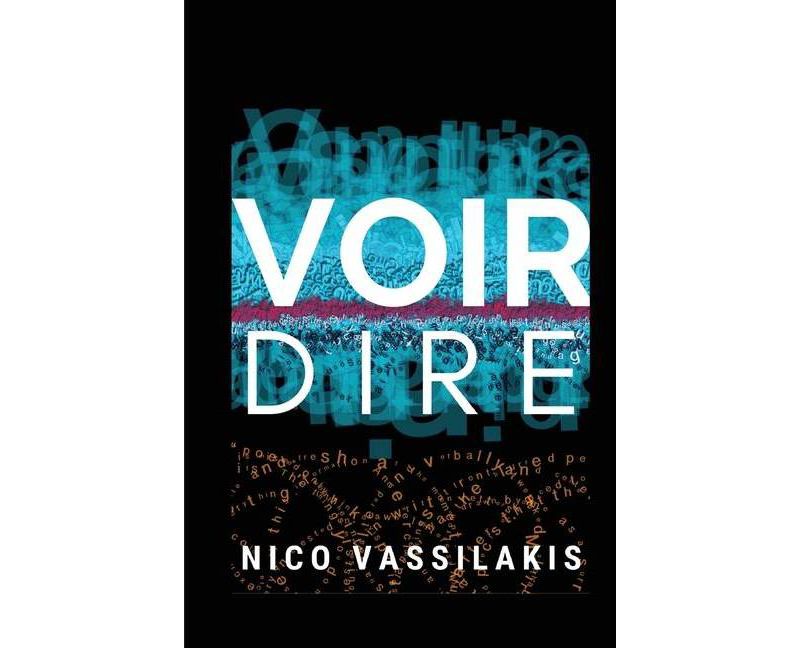 Voir Dire - by  Nico Vassilakis (Paperback)