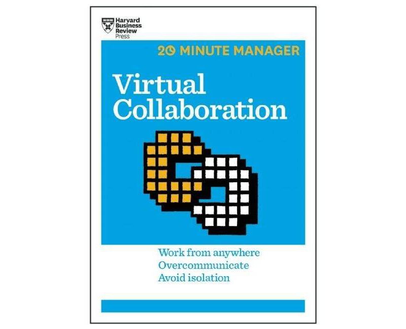 Virtual Collaboration - (20-Minute Manager) by  Harvard Business Review (Paperback)