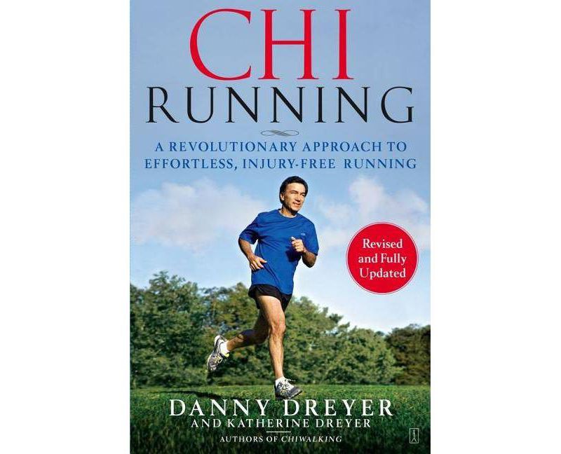 Chirunning - by  Danny Dreyer & Katherine Dreyer (Paperback)