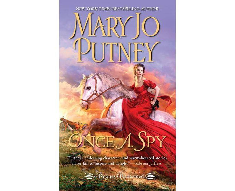 Once a Spy - (Rogues Redeemed) by  Mary Jo Putney (Paperback)