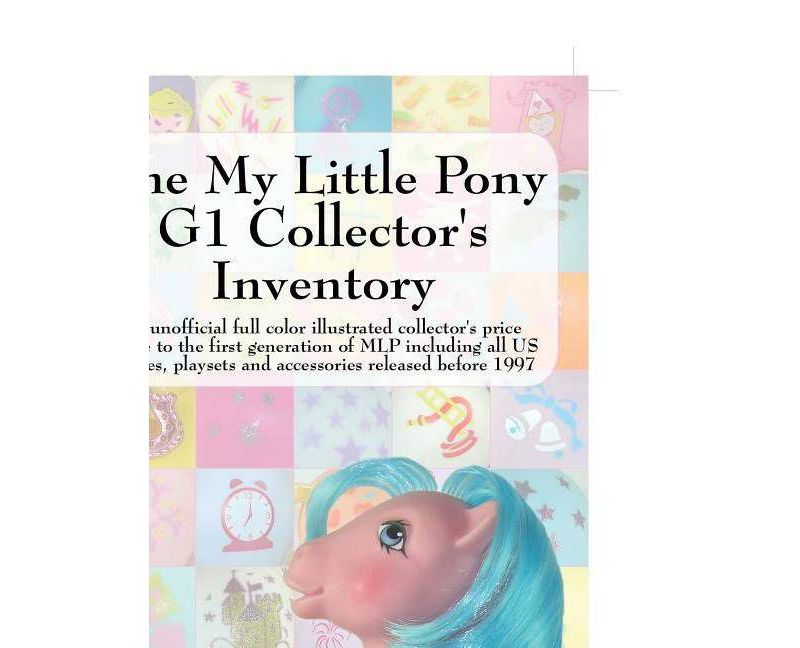 The My Little Pony G1 Collector's Inventory - by  Summer Hayes (Paperback)