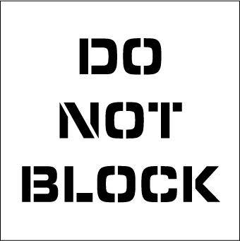 NMC PMS224-STENCIL, DO NOT BLOCK, 24X24, .060 PLASTIC (1 EACH)
