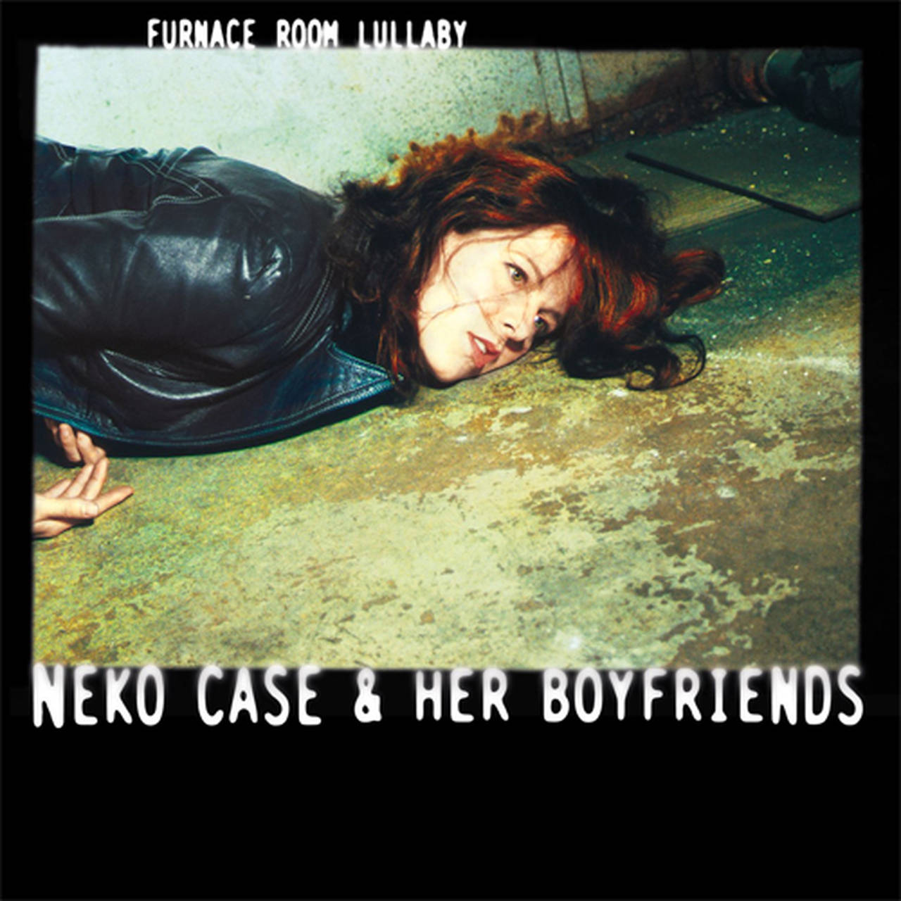 Neko Case & Her Boyfriends Furnace Room Lullaby LP (Vinyl)