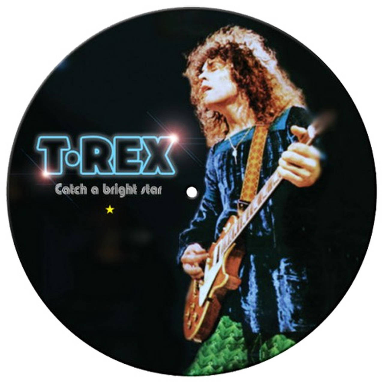 T.Rex Catch A Bright Star (Live in Cardiff) LP (Picture Disc) (Vinyl)
