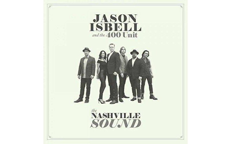 Jason Isbell And The 400 Unit - The Nashville Sound (Vinyl)
