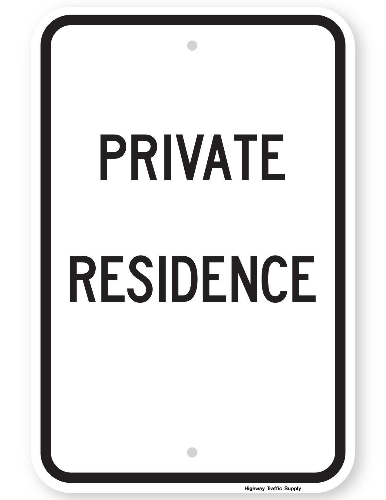 Private Residence Sign