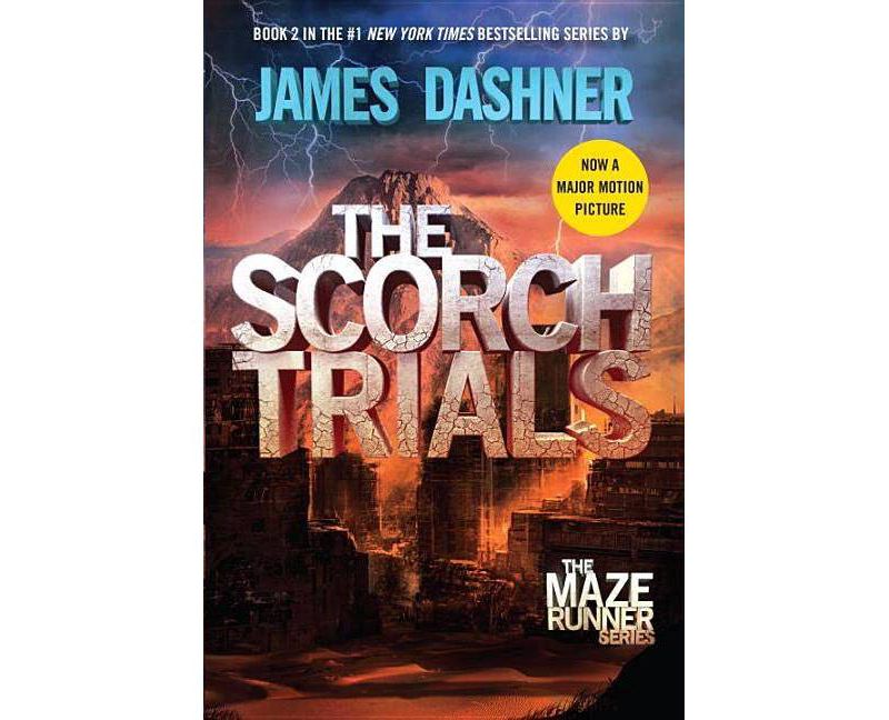 The Scorch Trials (Maze Runner, Book Two) - by  James Dashner (Hardcover)