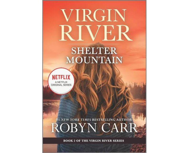 Shelter Mountain - (Virgin River Novel) by Robyn Carr (Paperback)