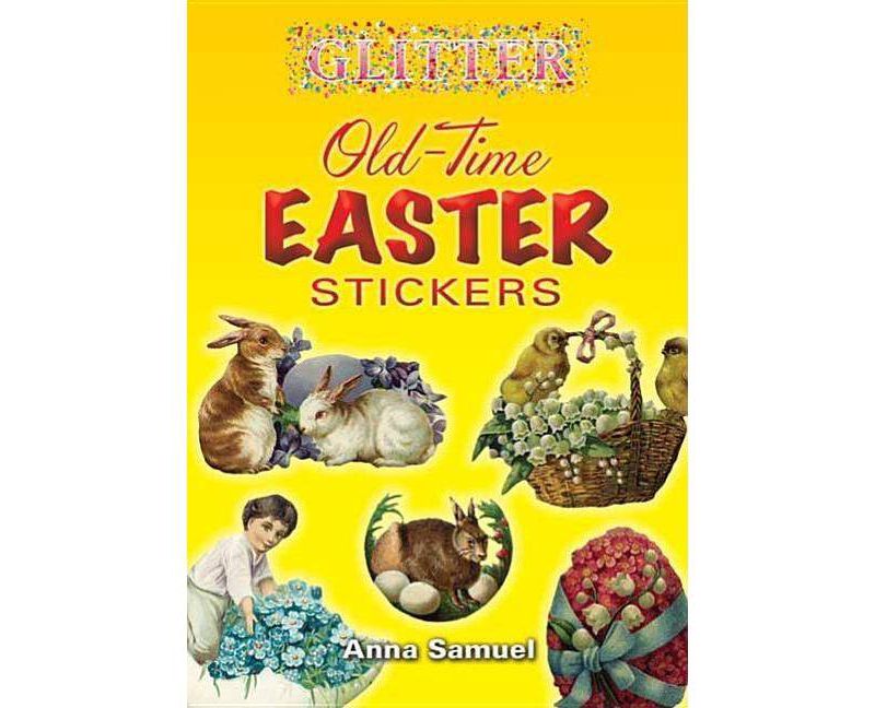 Glitter Old-Time Easter Stickers - by  Anna Samuel (Mixed Media Product)