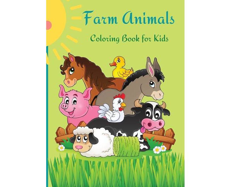 Farm Animals Coloring Book for Kids - by  Darrell Macnaughton (Hardcover)