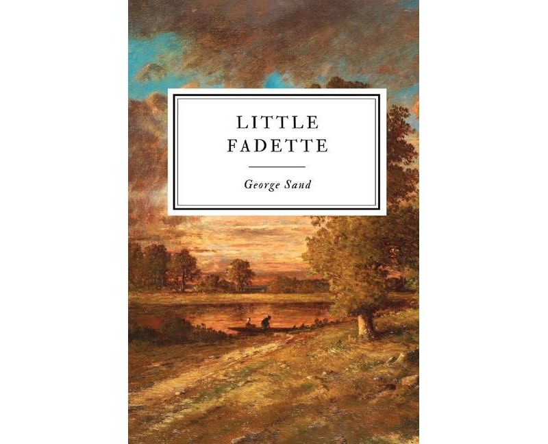Little Fadette - by  George Sand (Paperback)