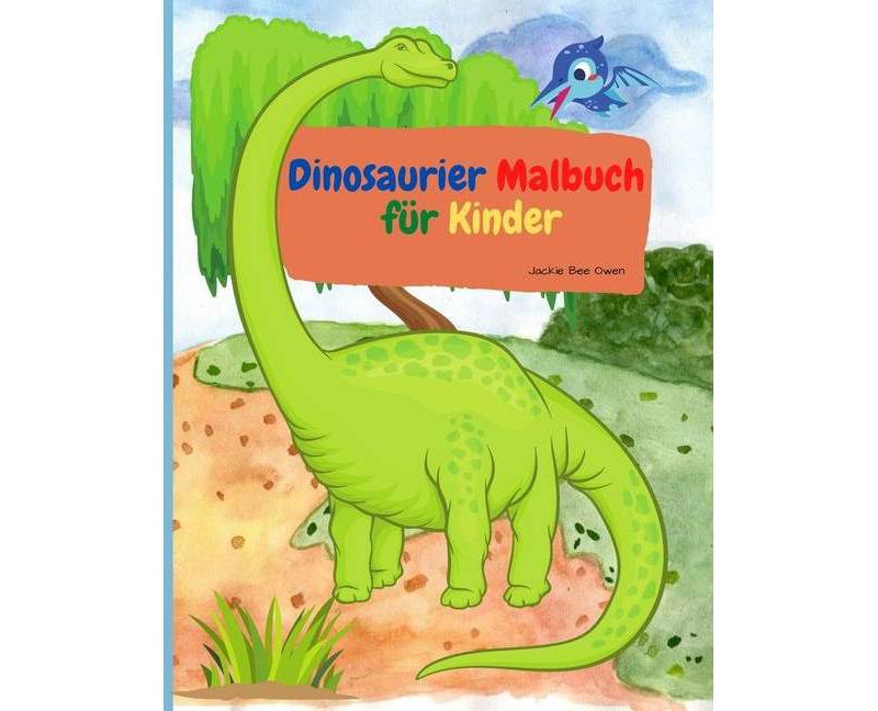 Dinosaurier-Malbuch f"ur Kinder - by  Jackie Bee Owen (Paperback)