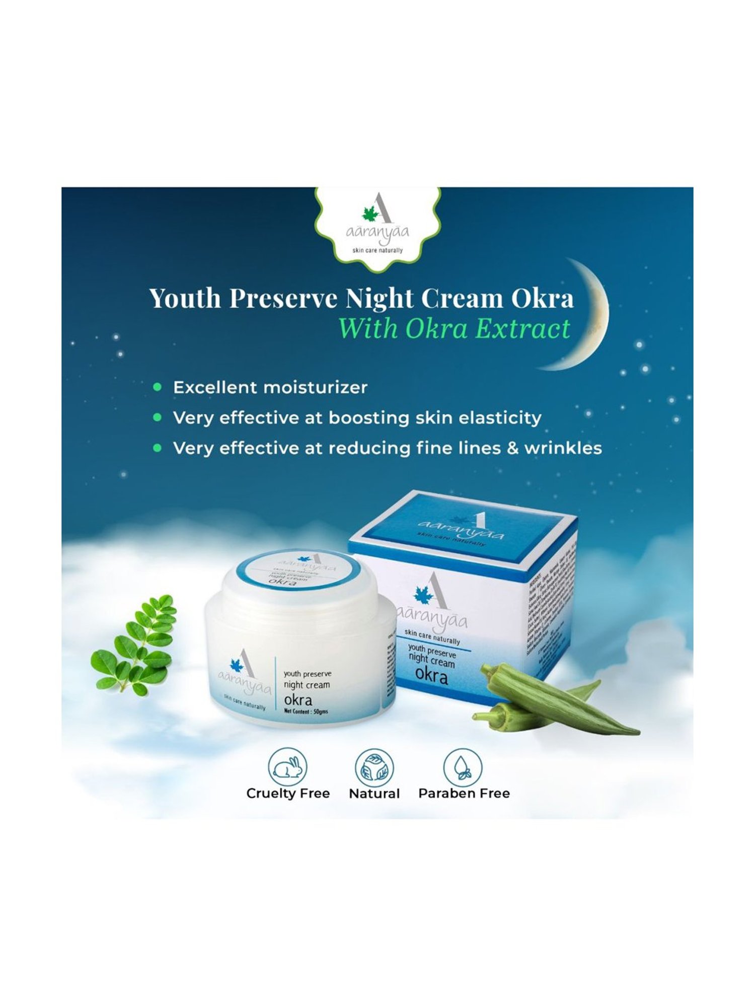Aaranyaa Youth Preserve Night Cream - Okra - 50 gm