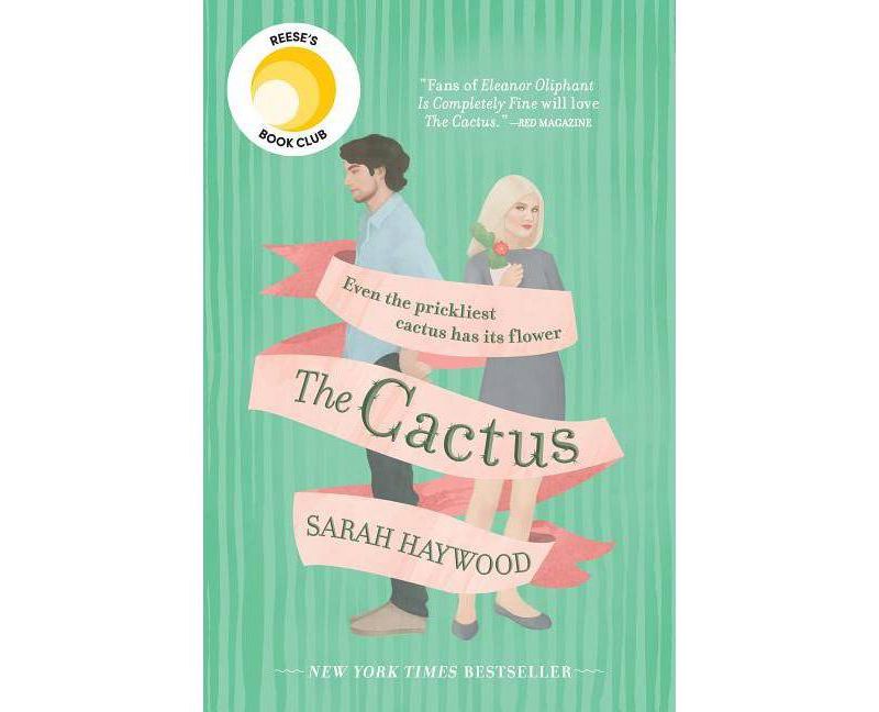 Cactus -  by Sarah Haywood (Paperback)