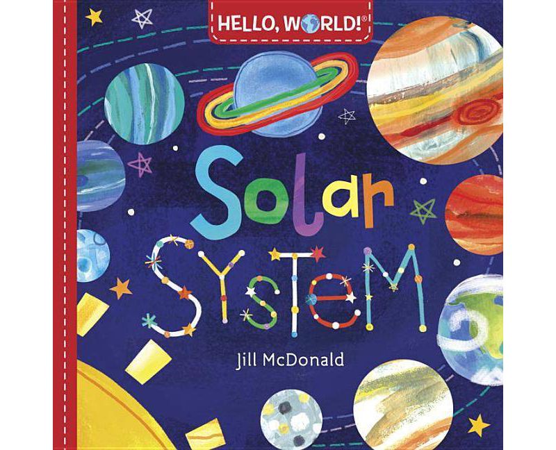 Solar System - by Jill McDonald (Board Book)