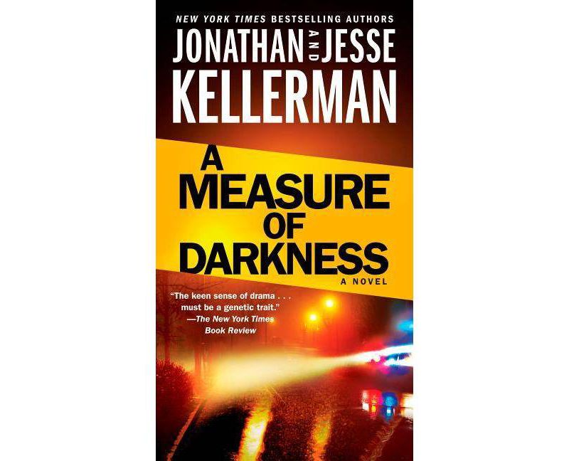 A Measure of Darkness - (Clay Edison) by  Jonathan Kellerman & Jesse Kellerman (Paperback)