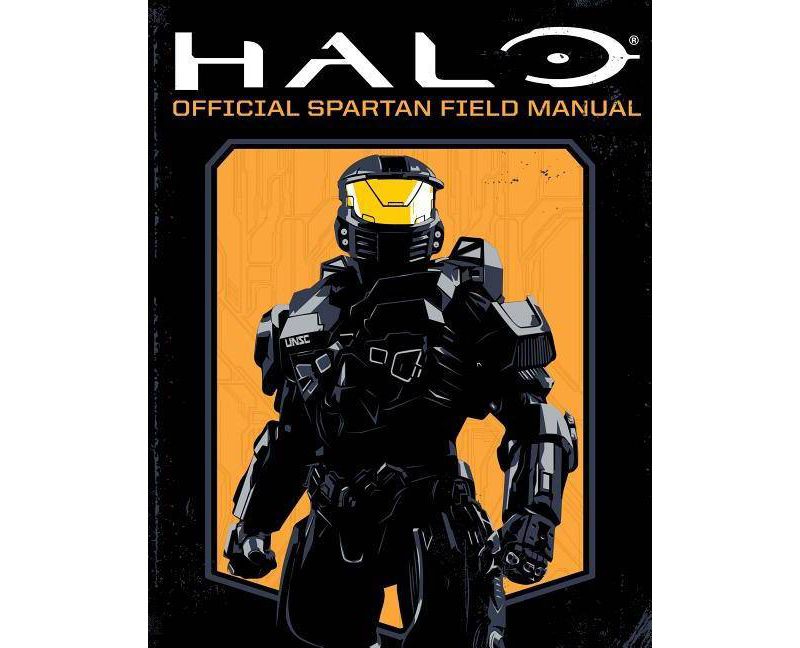 HALO - Official Spartan Field Manual : Official Spartan Field Manual - (Paperback) - by Kiel Phegley & Kenneth Peters