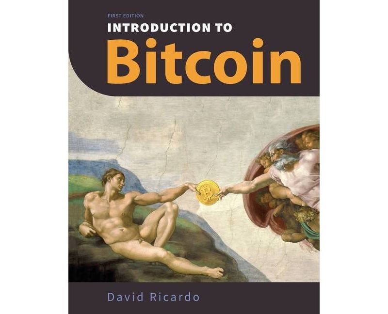 Introduction to Bitcoin - by  David Ricardo (Paperback)