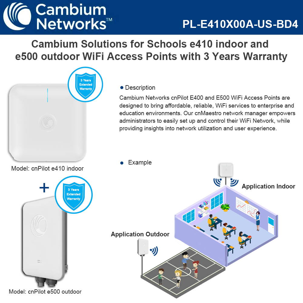 Cambium Solutions for Schools e410 indoor and e500 outdoor WiFi Access Points with 3 Years Warranty