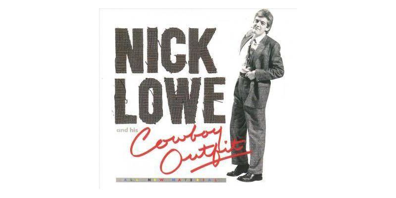 Nick Lowe - Nick Lowe And His Cowboy Outfit (CD)