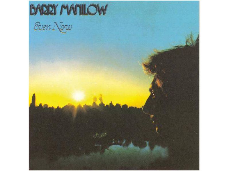 Barry Manilow - Even Now (Bonus Track) (CD)