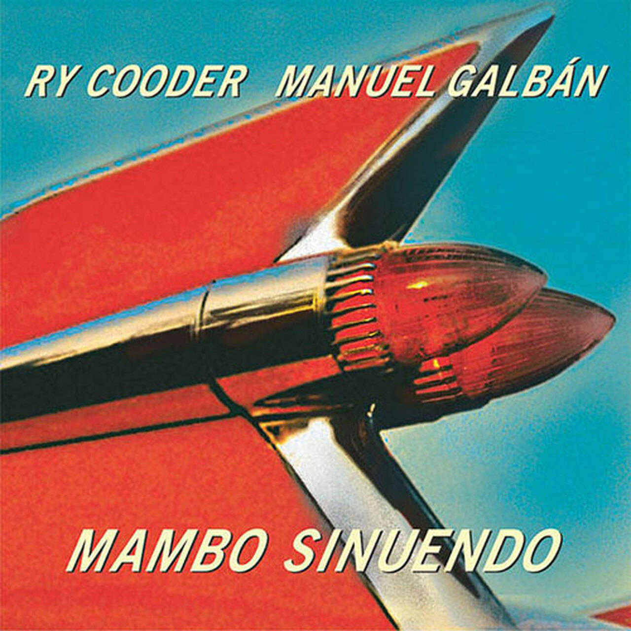 Ry Cooder & Manuel Galban Mambo Sinuendo 2LP (Vinyl)