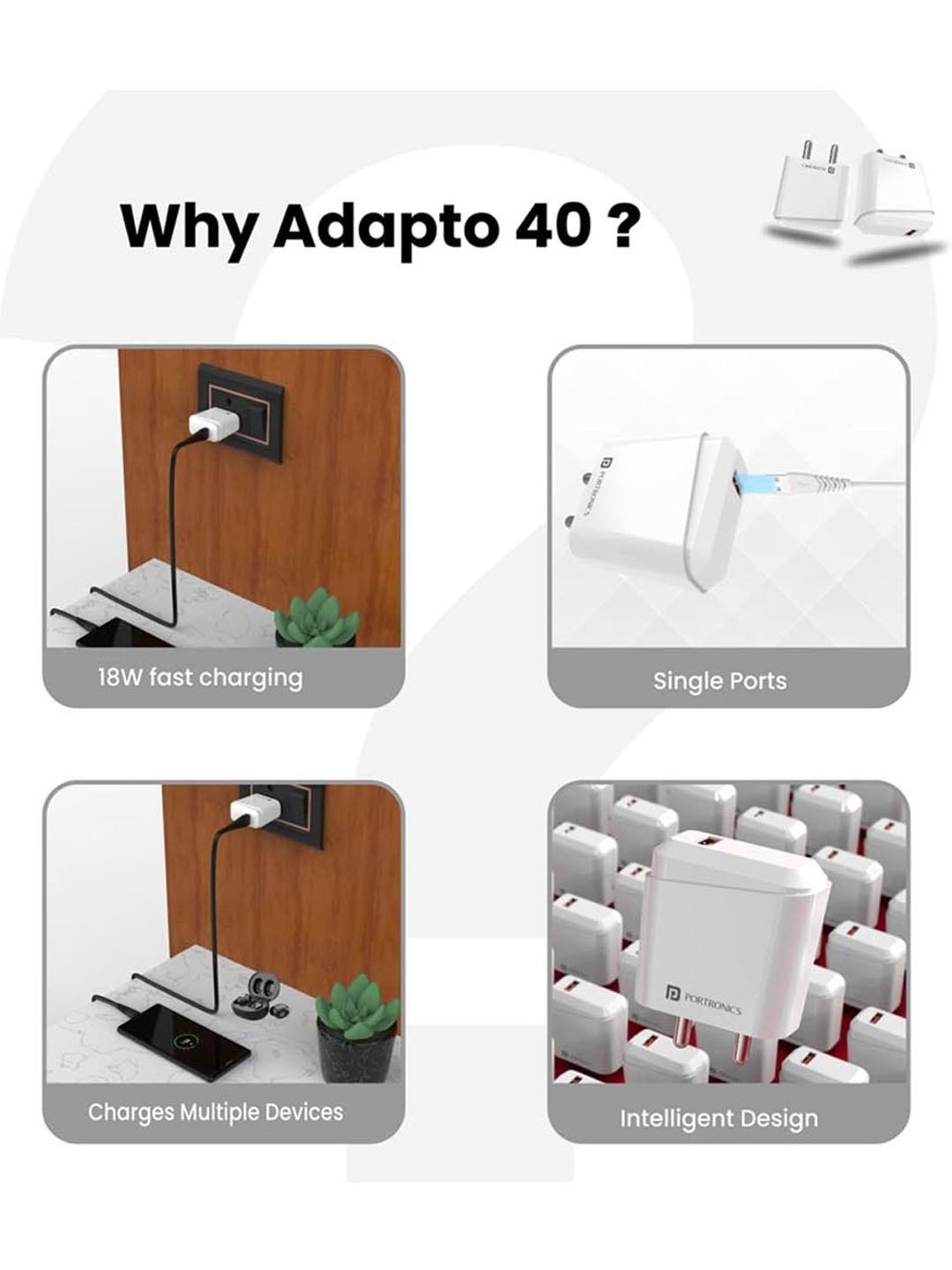 Portronics Adapto 40 M 18W Quick Charge Mobile Charger with Smart Protection Chip (White)