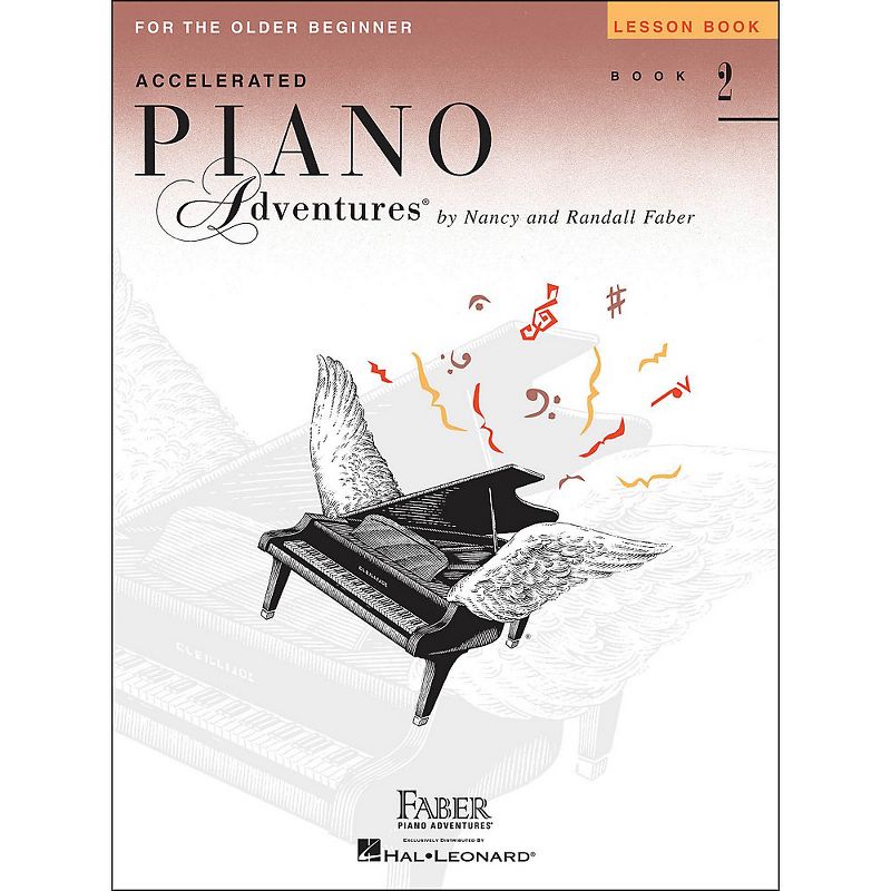 Faber Piano Adventures Accelerated Piano Adventures For The Older Beginner Lesson Book 2